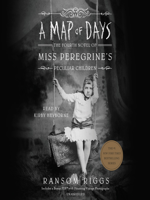 Title details for A Map of Days by Ransom Riggs - Wait list